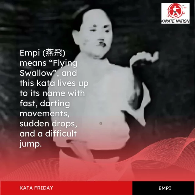 🥋 Kata Friday – Empi (燕飛)

Empi means “Flying Swallow”, and its fast, darting moves reflect the sudden flight of the bird it’s named after.
Originally from the Tomari-te tradition, Empi was adapted into Shotokan by Funakoshi Sensei and is now a staple of advanced kata practice.

Key elements of Empi:
🔄 360° jump turn – an explosive, airborne pivot requiring timing, core strength, and control.
⬇️ Dynamic level changes – from standing techniques to sudden drops into low stances.
↩️ Frequent directional shifts – training spatial awareness and quick-footed adaptability.
✋ Open-hand block – Teisho Morote-uke, adding tactical diversity.

Empi teaches you to:
⚡ Strike fast and reposition instantly
🌀 Blend offense and defense in one flowing rhythm
⏱️ Control timing under pressure

It’s not about power — it’s about precision, fluidity, and the ability to move like wind.

Master Empi, and you master movement.

#KataFriday #Empi #ShotokanKata #FlyingSwallow #360Jump #AdvancedKata #KarateExplosiveness #KarateTraining #KataMastery #KarateTiming #MartialArtsFlow #KarateNation #WeAreKarate #JKA #KaratePrecision #DanLevelKata #ShotokanStyle