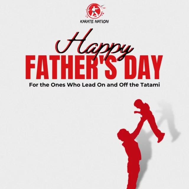 For the Ones Who Lead On and Off the Tatami

Today we celebrate the fathers who lead with strength, patience, and unwavering dedication.

To every dad who ties the belt, holds the pad, drives to training, or simply leads by example—your impact goes far beyond the dojo.

You are our first protector, our quiet motivator, and our lifelong Sensei.

Happy Father's Day from all of us at Karate Nation.